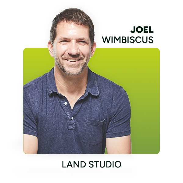 Joel Wimbiscus, Land Studio