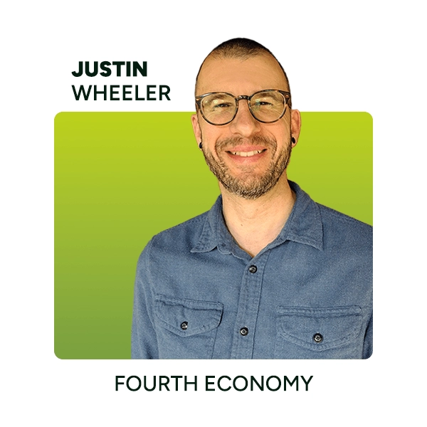 Juston Wheeler, Fourth Economy