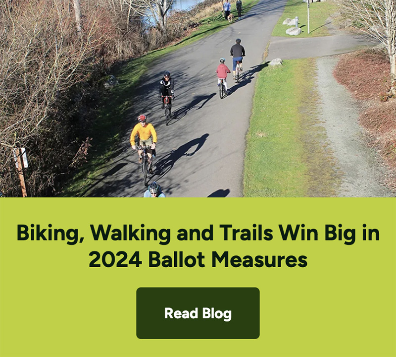 Biking, Walking and Trails Win Big in 2024 Ballot Measures By: Andrew Dupuy November 14, 2024
