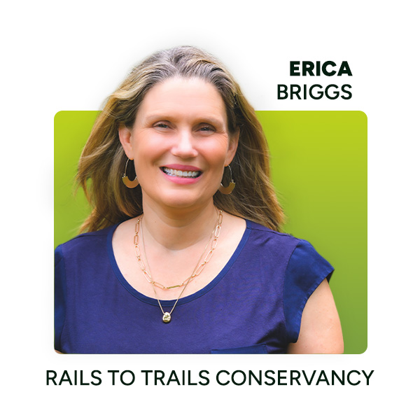 Erica Briggs, Rails to Trails Conservancy