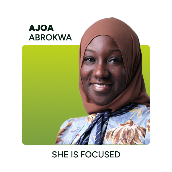 Ajoa Abrokwa, She Is Focused