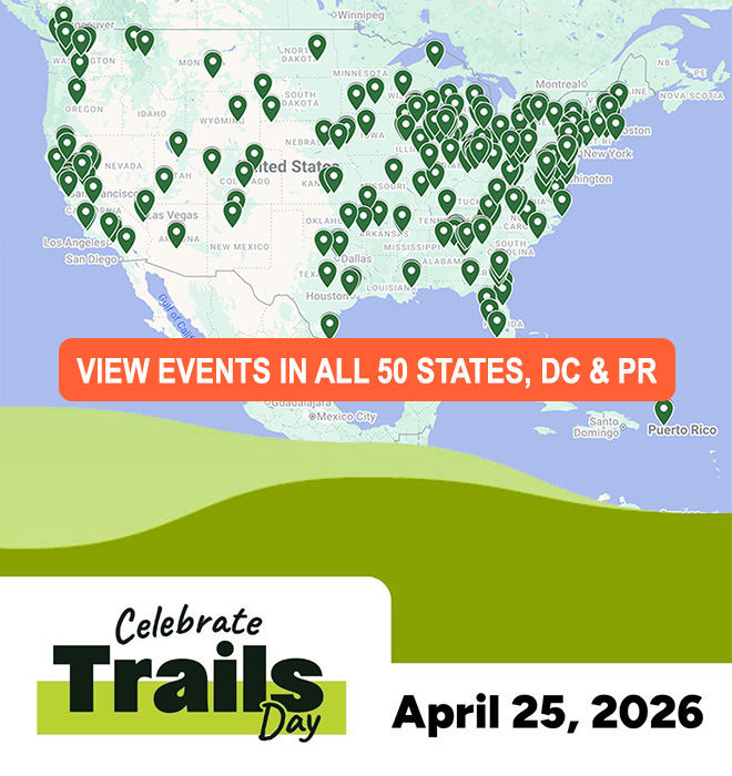 Celebrate Trails Day is April 25, 2026. View events in all 50 states, DC & Puerto Rico